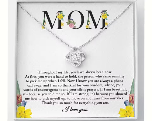 "MOM Throughout My Life You Have Always Been Near" Necklace