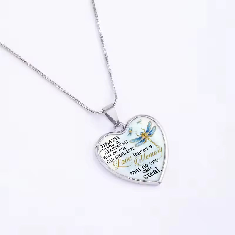 "Death Leaves A Heartache That No One Can Heal" Pendant Necklace