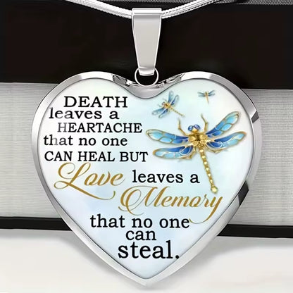 "Death Leaves A Heartache That No One Can Heal" Pendant Necklace
